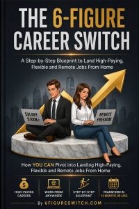 The 6-Figure Career Switch